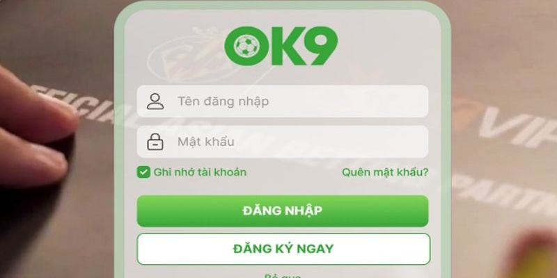 Những điều kiện đối với thành viên OK9 khi đăng nhập tài khoản