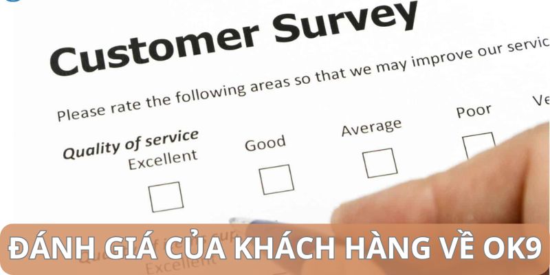 Những đánh giá của khách hàng dành cho thương hiệu nhà cái